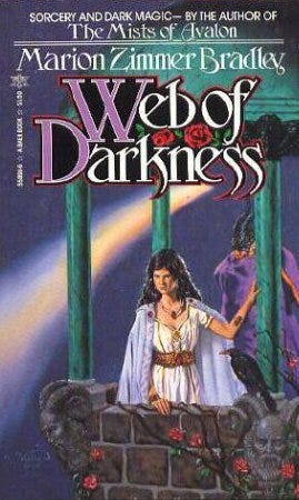 Web of Darkness by Marion Zimmer Bradley