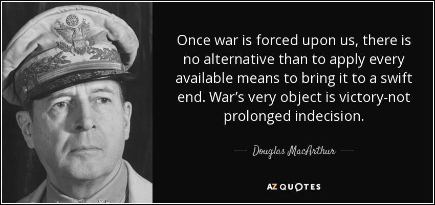 150 QUOTES BY DOUGLAS MACARTHUR [PAGE - 2] | A-Z Quotes