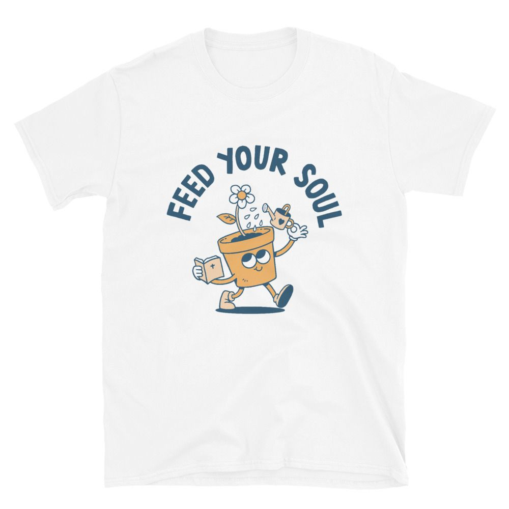 "Feed Your Soul" | Softstyle Tee (White)
