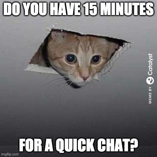 Quick Chat | Customer Success Memes