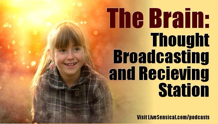 The Brain - Thought Broadcasting and Receiving Station