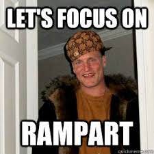 let's focus on rampart - Scumbag Woody Harrelson - quickmeme
