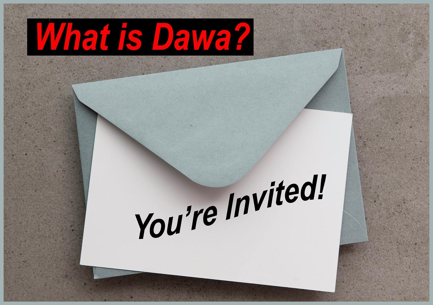 invitation card to a dawa event