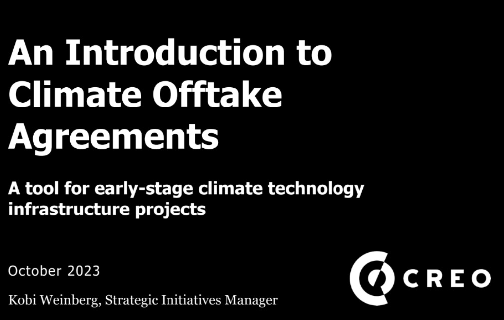 Title page for this new report from CREO: An Introduction to Climate Offtake Agreements
