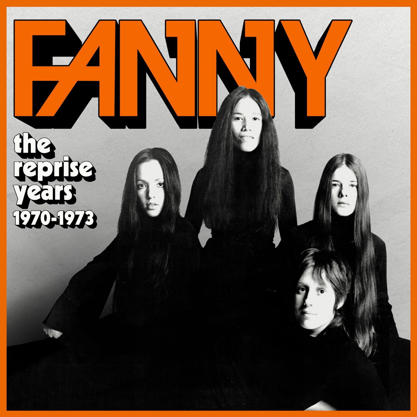 Fanny- Reprise Years 1970-1973