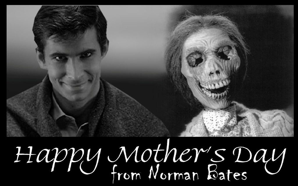 PSYCHO : Norman Bates wishes you a Happy Mother's Day | Flickr