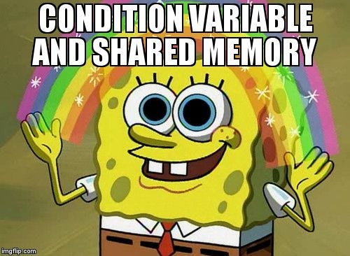 Meme Overflow on X: "condition variable and shared memory https ...