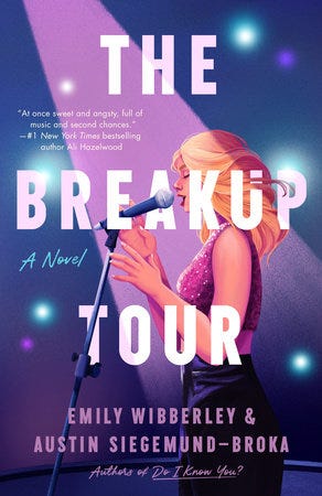 The Breakup Tour by Emily Wibberley and Austin Siegemund-Broka featuring a blonde female singer standing in front of a microphone with a spotlight on her
