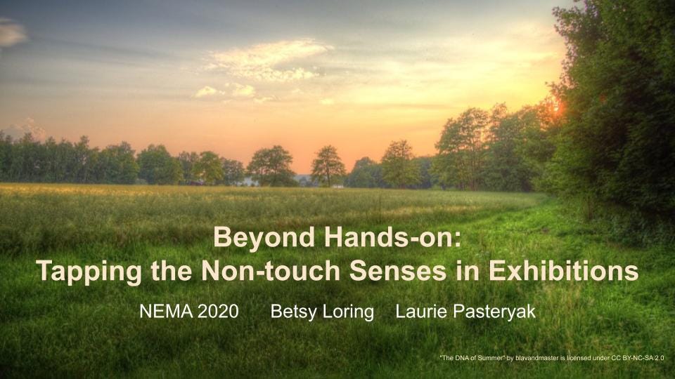 A presentation slide saying "Beyond Touch: Tapping the Non-Touch Senses in Exhibitions