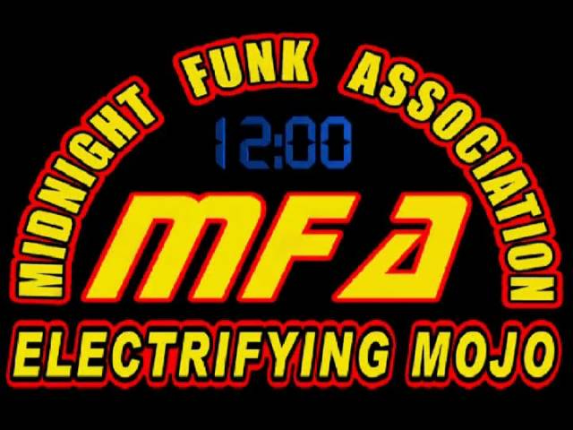 Electrifying Mojo, Midnight Funk Association