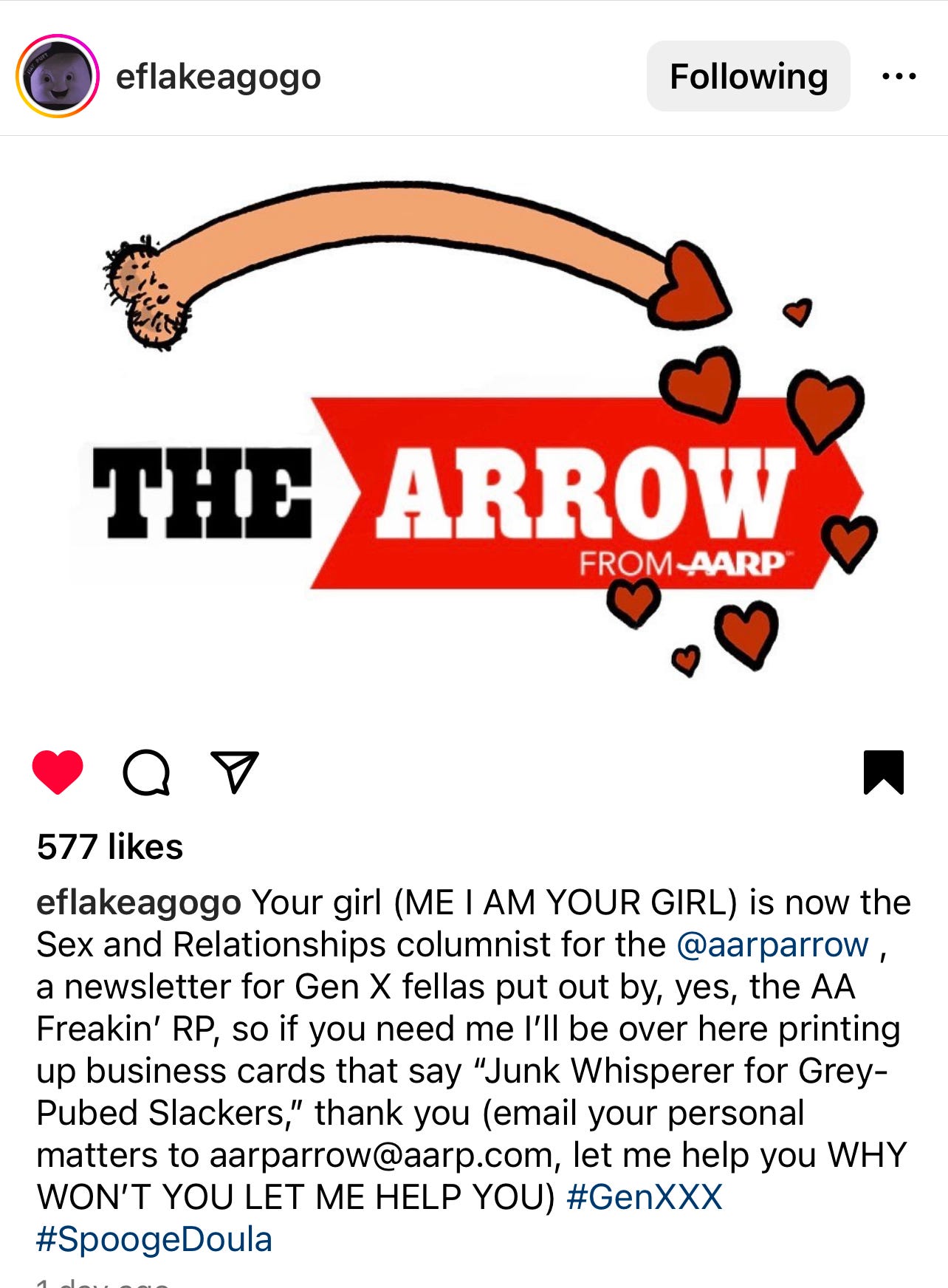 A logo for The Arrow from AARP with a curved penis drawn above it and the caption: Your girl (ME I AM YOUR GIRL) is now the Sex and Relationships columnist for the @aarparrow , a newsletter for Gen X fellas put out by, yes, the AA Freakin’ RP, so if you need me I’ll be over here printing up business cards that say “Junk Whisperer for Grey-Pubed Slackers,” thank you (email your personal matters to aarparrow@aarp.com, let me help you WHY WON’T YOU LET ME HELP YOU) #GenXXX #SpoogeDoula