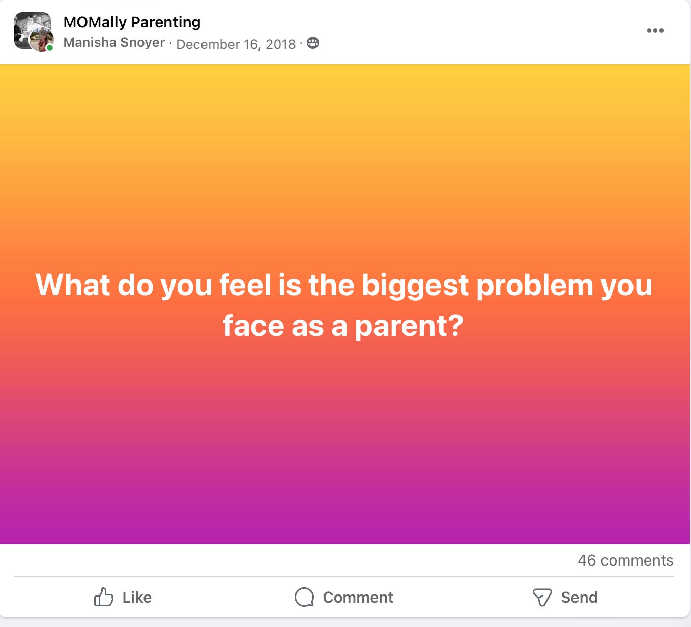 “What do you feel is the biggest problem you face as a parent?