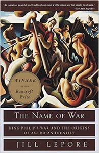 Jill Lepore - The Name of War