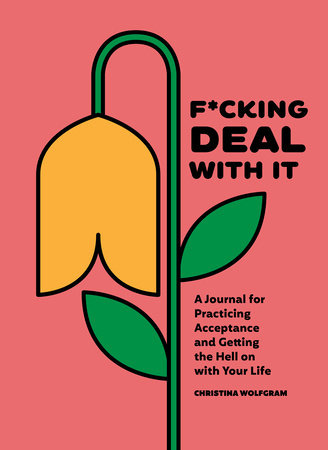 F*cking Deal With It cover shows a drooping orange flower on a coral background