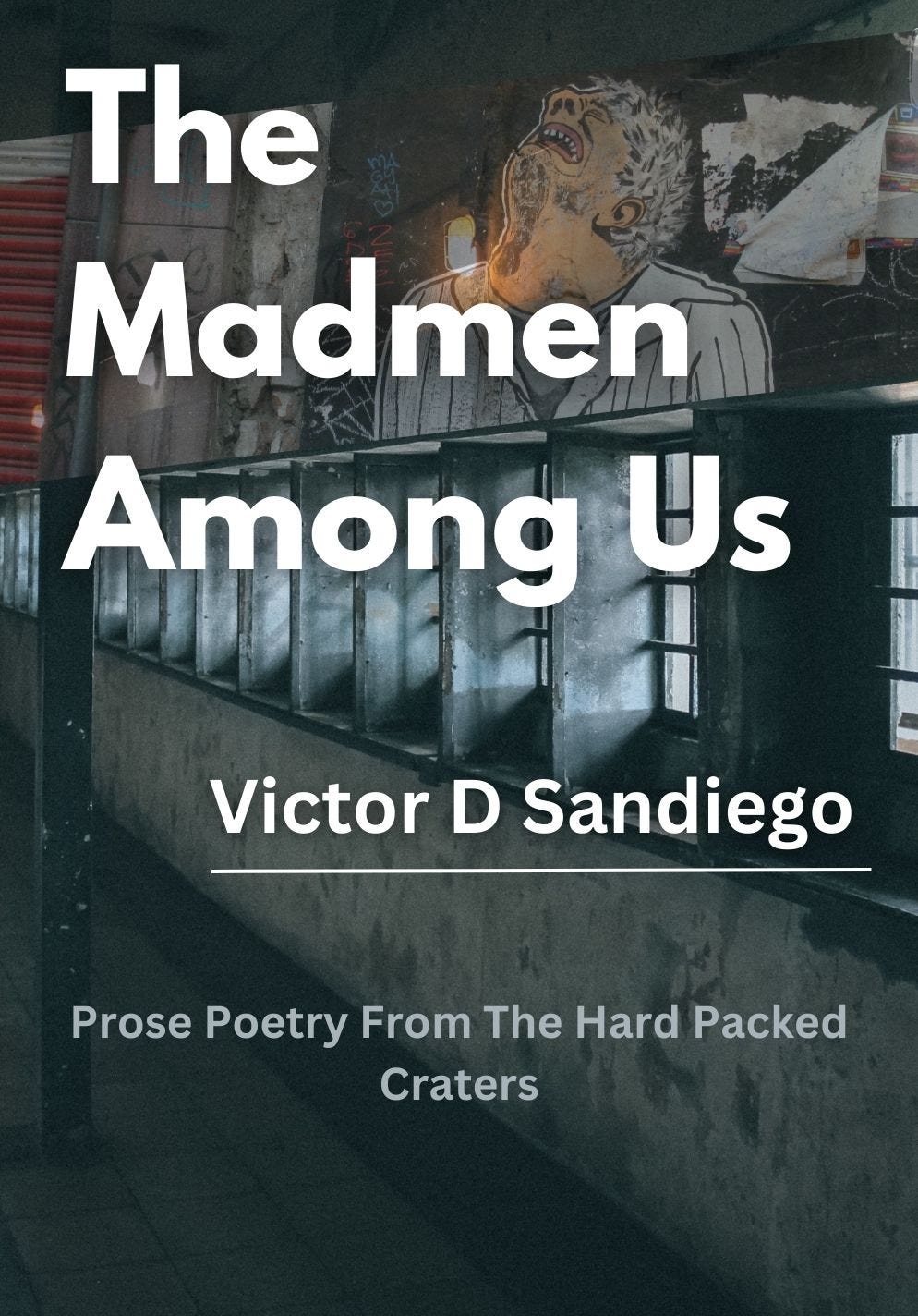 Book Cover: The Madmen Among Us