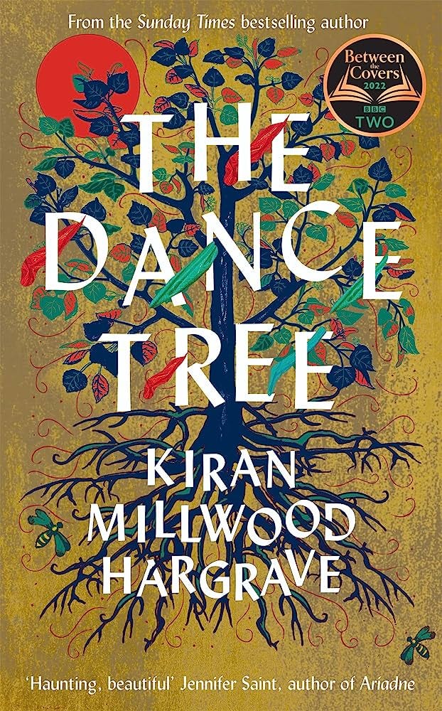 The Dance Tree: A BBC Between the Covers book club pick: Amazon.co.uk: Millwood  Hargrave, Kiran: 9781529005219: Books