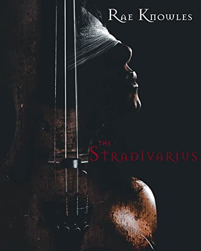 The Stradivarius by [Rae Knowles, MJ Pankey]