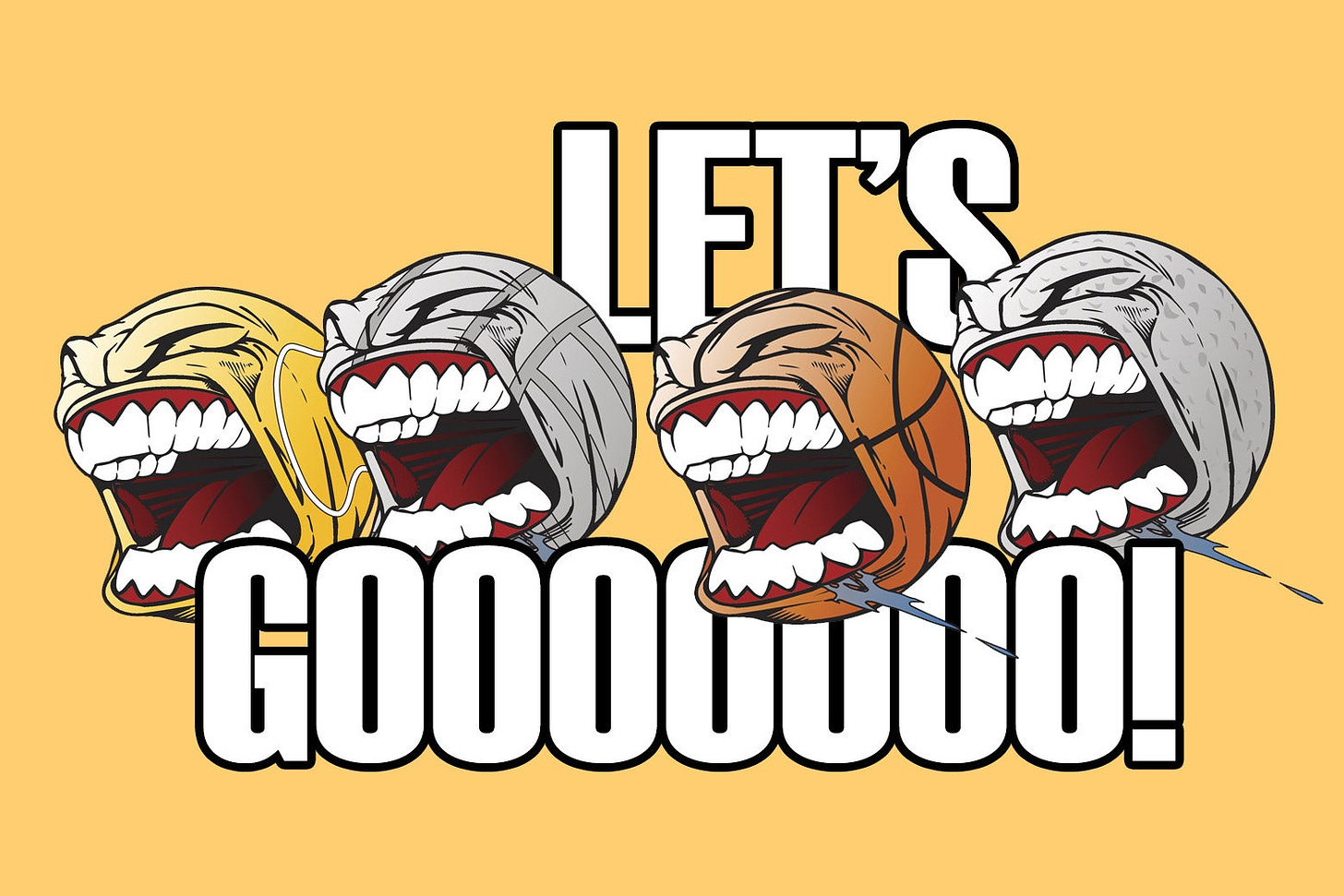Four let's go meme tennis balls are arranged in a line on a yellow background with white text that says "Let's Gooooooo!"
