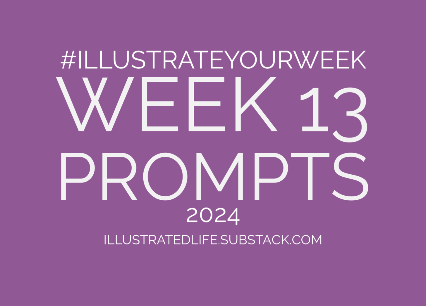 Illustrate Your Week Prompts for Week 13