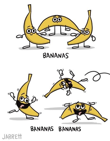 The first panel shows a trio of bananas, captioned "bananas", and the second panel shows the bananas jumping and dancing around with silly expression captioned, "bananas bananas"!