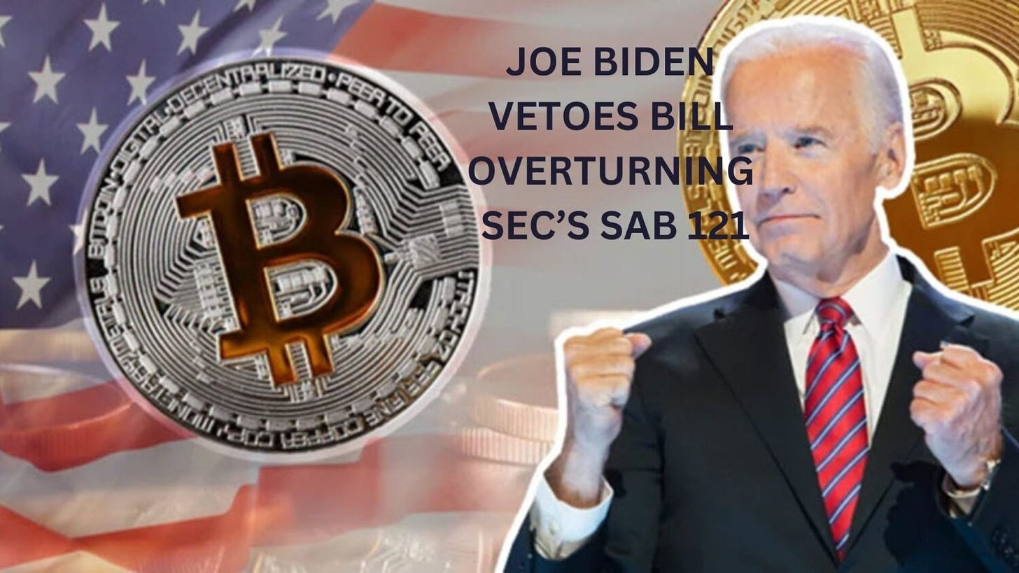 Joe Biden Vetoes Bill Overturning SEC's SAB 121 - CoinCodeCap