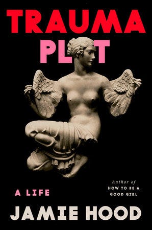 Cover of "Trauma Plot" by Jamie Hood, a statue of a kneeling woman with wings