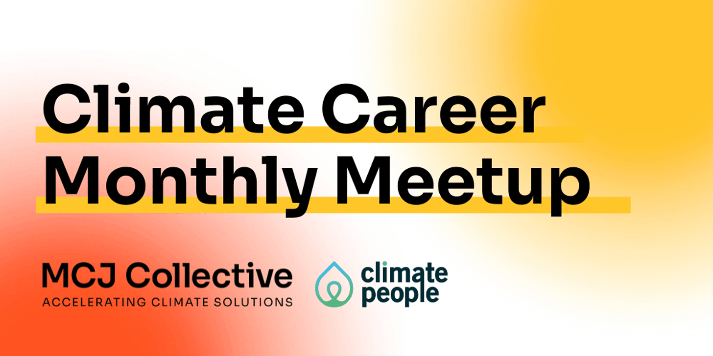 Cover Image for MCJ + Climate People Climate Career Advancement Meetup