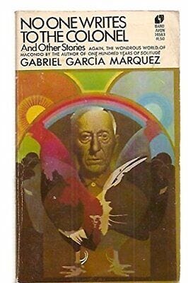 No One Writes to the Colonel and Other Short Stories by Gabriel Garcia ...