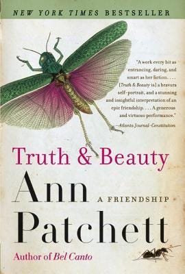 Truth & Beauty by Ann Patchett | Goodreads