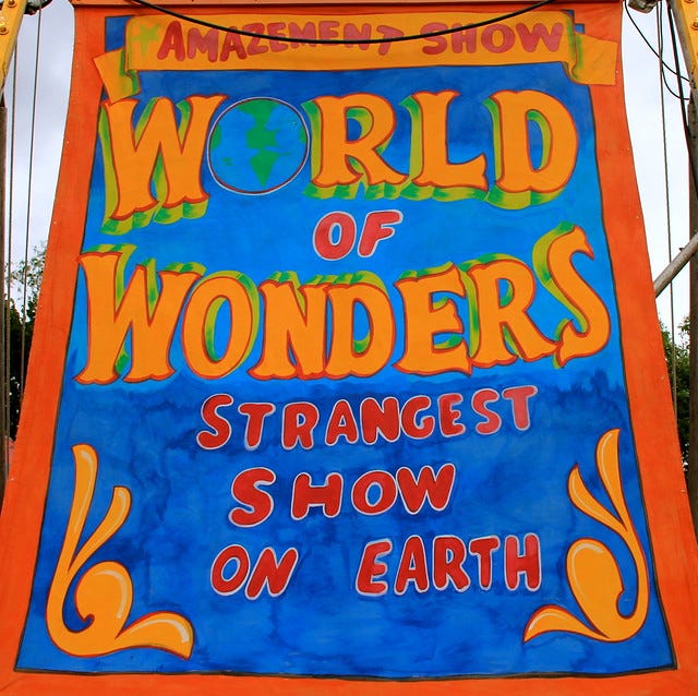 Amazement Show, World of Wonders, Strangest Show on Earth