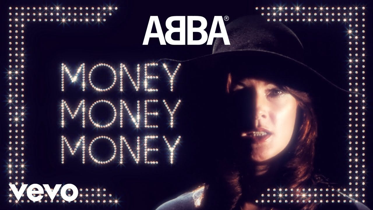 ABBA - Money Money Money (Official Lyric Video) - YouTube