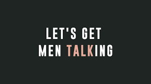 Let's Get Men Talking