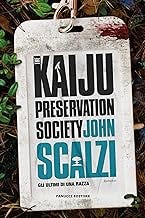 THE KAIJU PRESERVATION SOCIETY