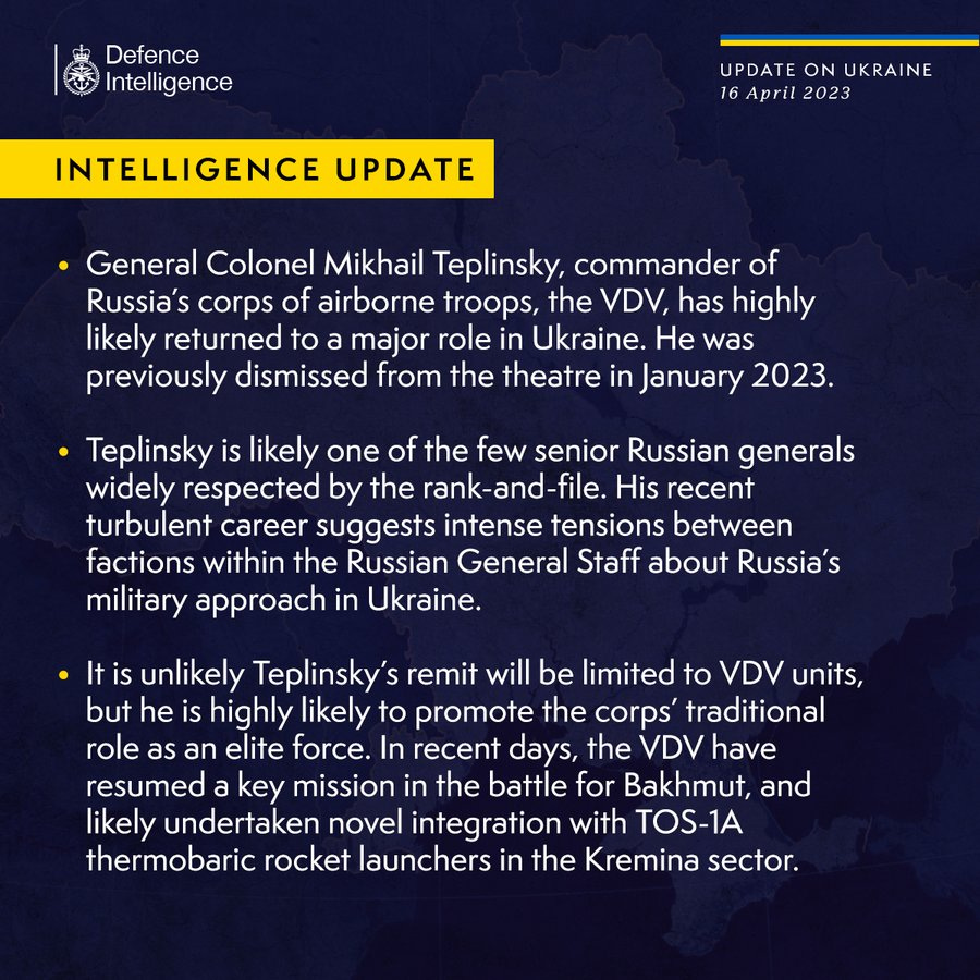 Latest Defence Intelligence update on Ukraine - 16 April 2023 - please see thread below for full image text.