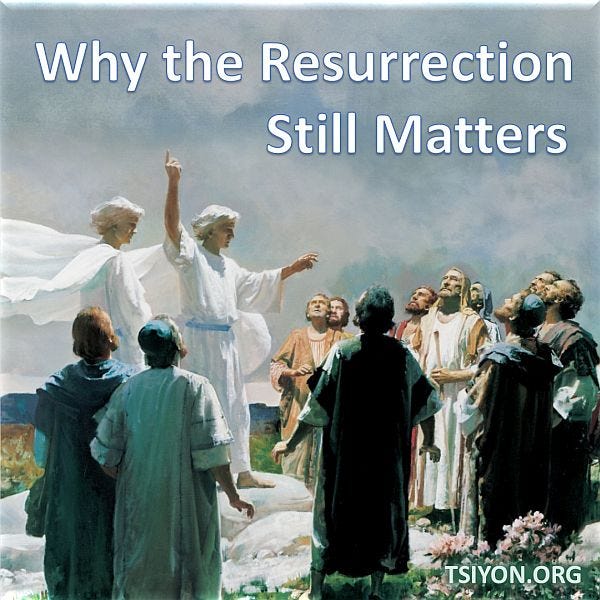 Why the Resurrection Still Matters