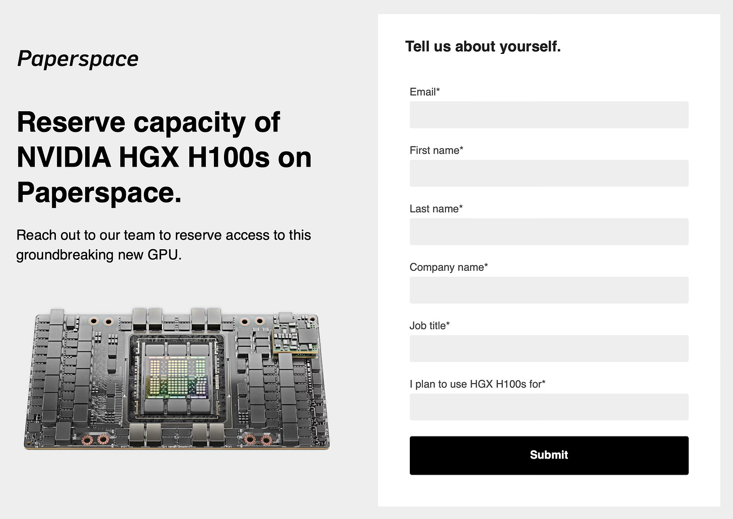 Reserve capacity of NVIDIA HGX H100s on Paperspace.