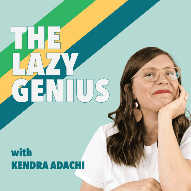 The Lazy Genius Podcast | Podcast on Spotify