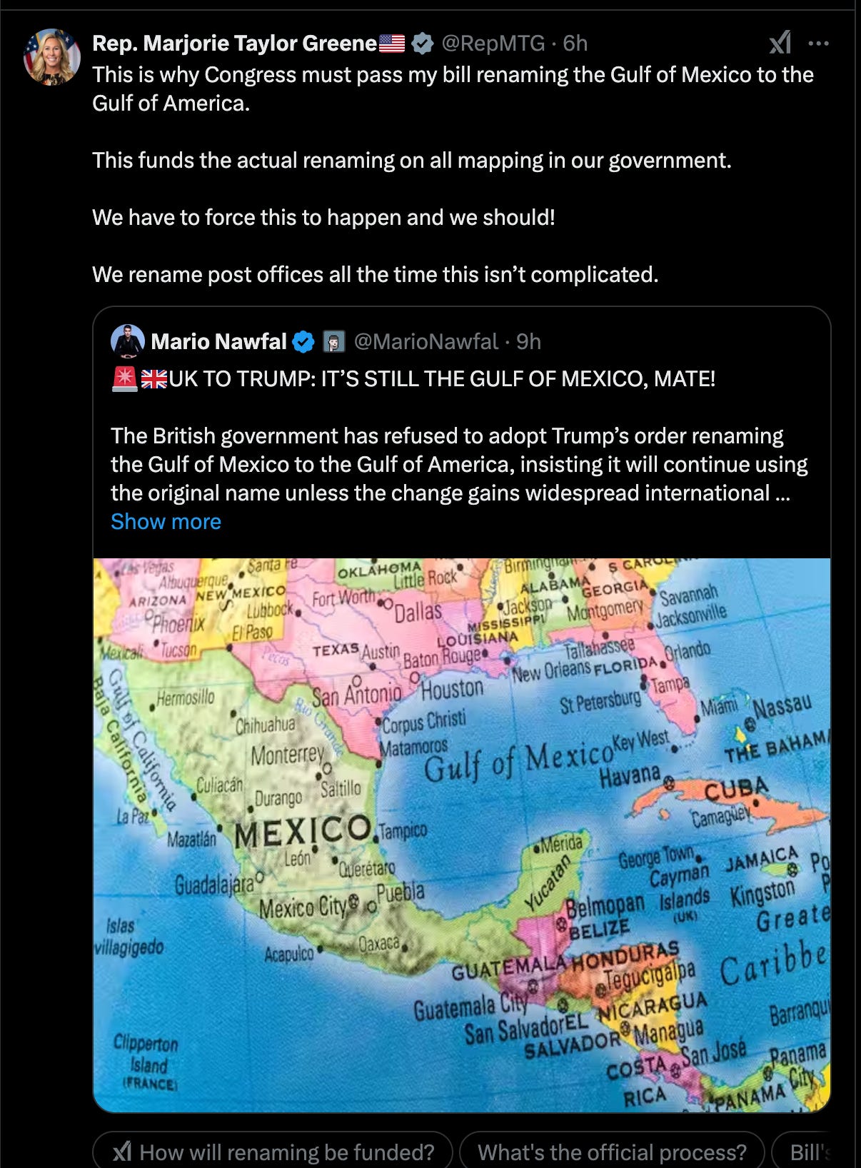 MTG tweet: This is why Congress must pass my bill renaming the Gulf of Mexico to the Gulf of America.  This funds the actual renaming on all mapping in our government.  We have to force this to happen and we should!   We rename post offices all the time this isn’t complicated.