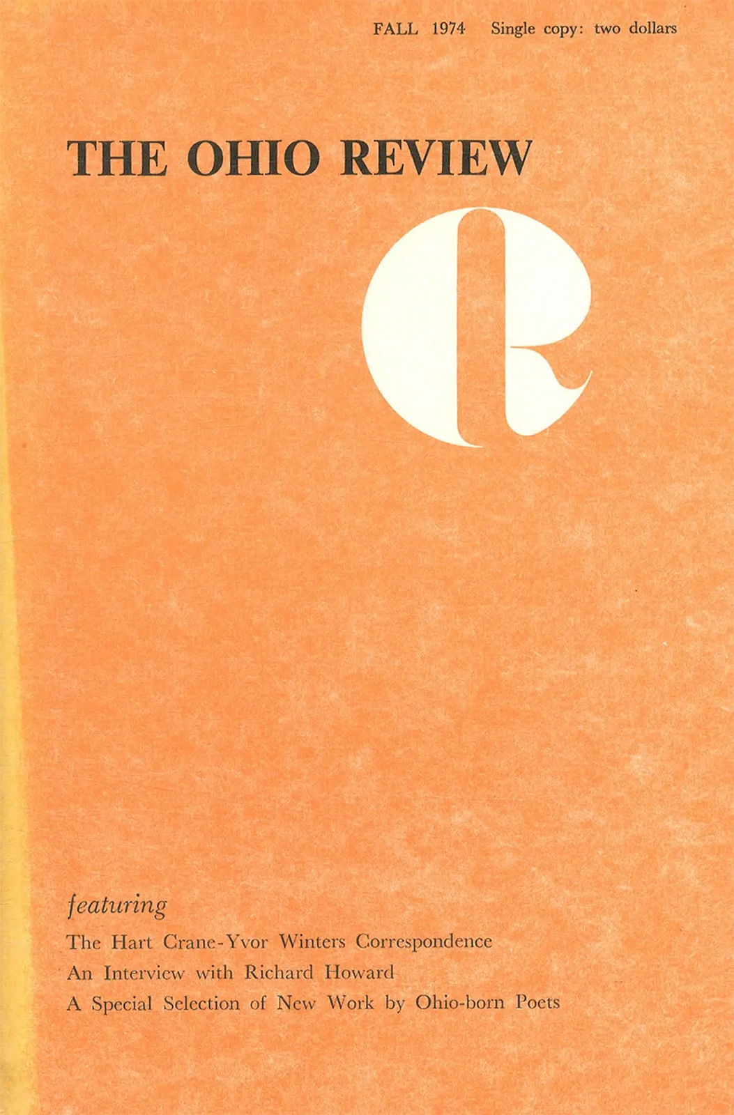 «The Ohio Review», Volume XVI, Number 1, Fall 1974, Ohio University, Athens, OH, 1974 [Between the Covers, Gloucester City, NJ]