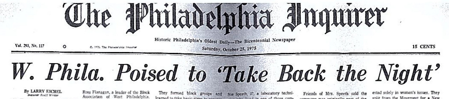 An article on the Philadelphia Inquirer titled "West Philadelphia posted to Take Back the Night"