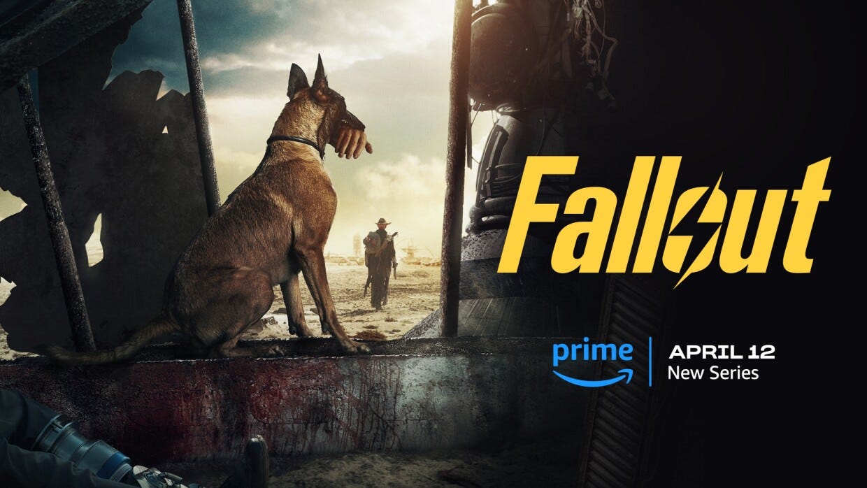A poster for the Prime Video series "Fallout" showing a dog sitting with a human hand in its mouth and a person in the background walking away. The "Fallout" logo and Prime logo are on the right hand side with text that reads "April 12 new series."