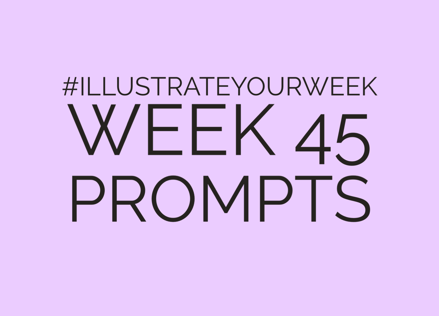 Illustrate Your Week Week 45 of 2023 Prompts