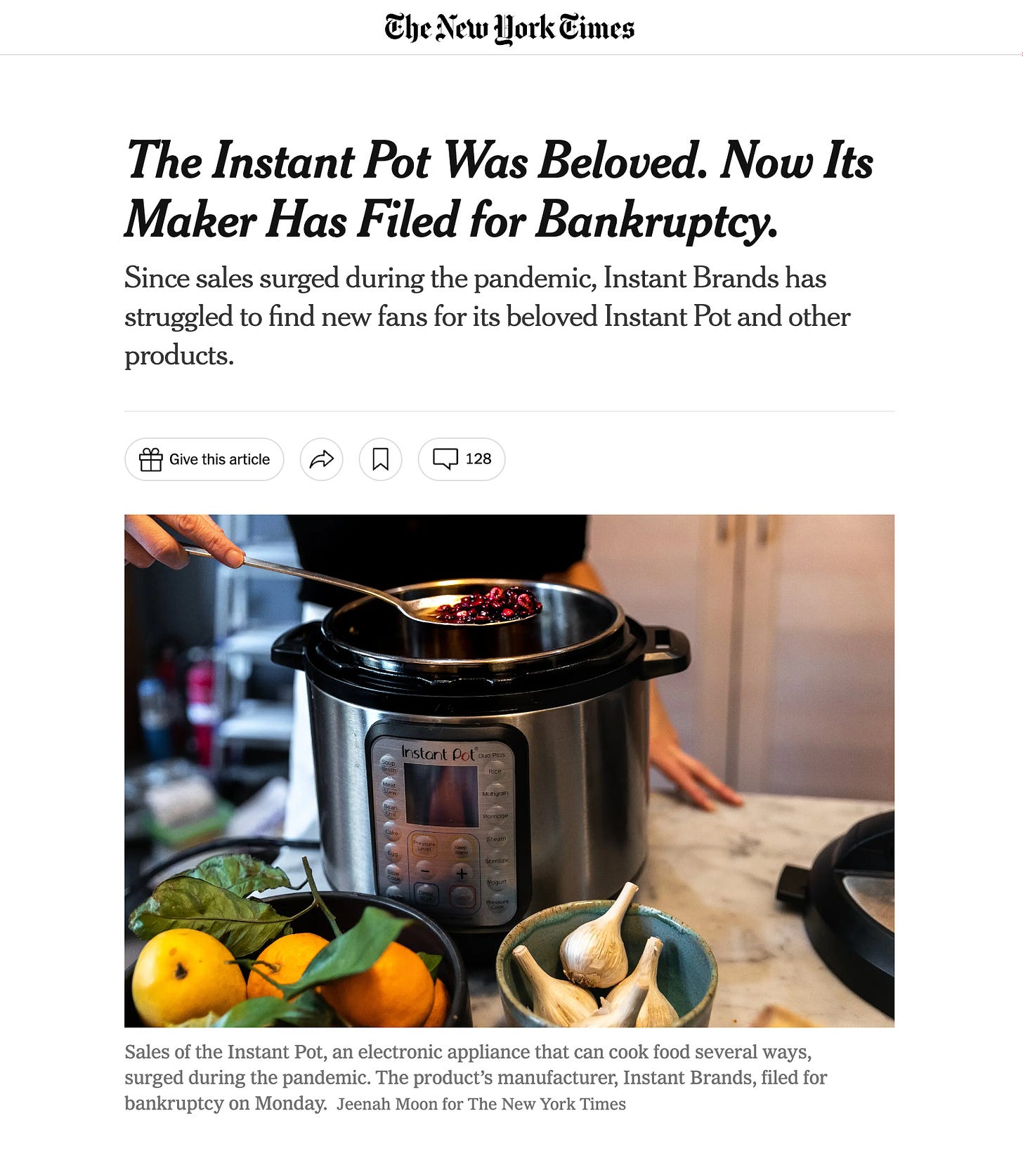 The Instant Pot Was Beloved. Now Its Maker Has Filed for Bankruptcy. Since sales surged during the pandemic, Instant Brands has struggled to find new fans for its beloved Instant Pot and other products.