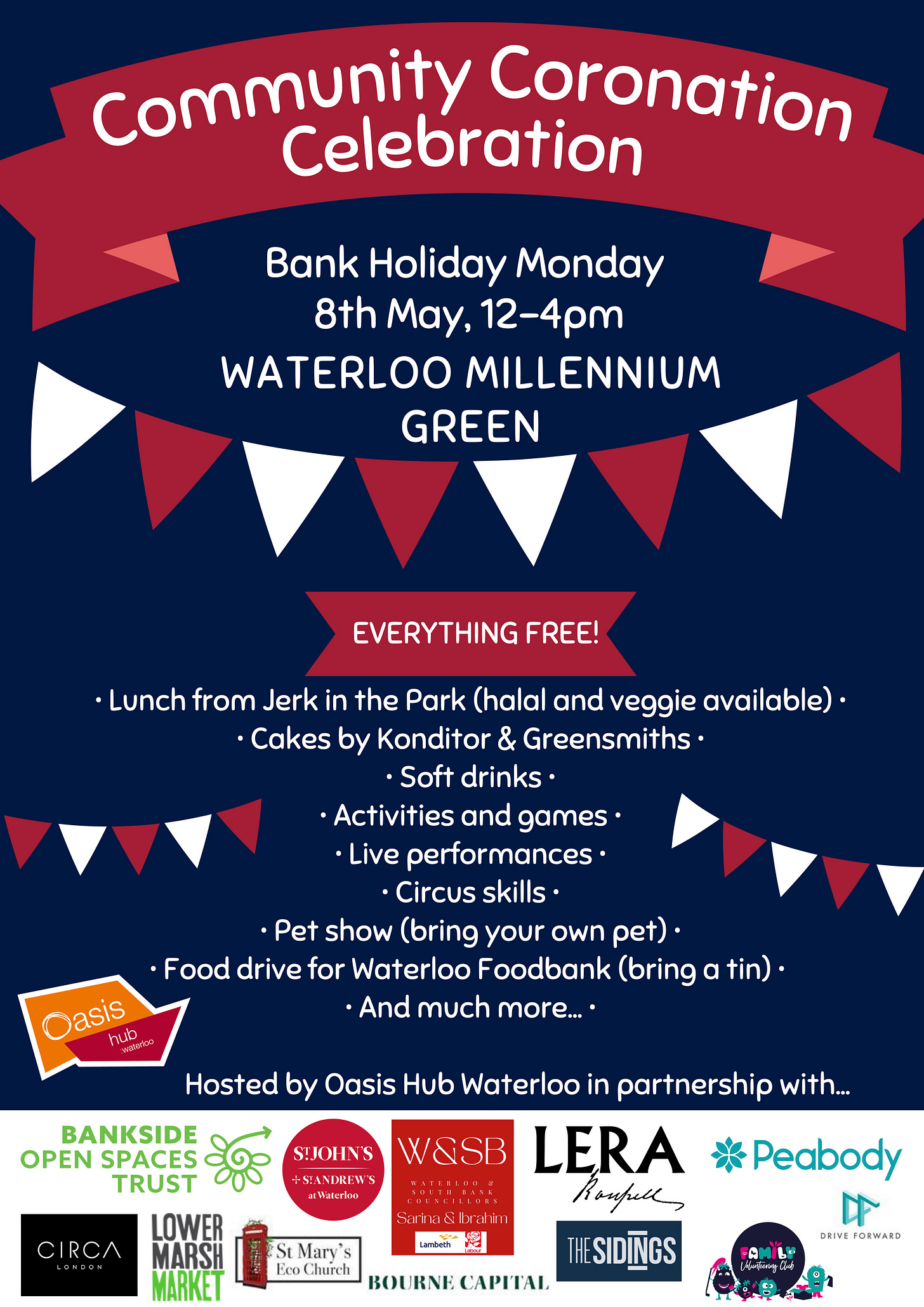 Community Coronation Celebration, Bank Holiday Monday, 12-4pm, Waterloo Millennium Green. Everything free! Lunch from Jerk in the Park (halal and veggie available), cakes by Konditor and Greensmiths, soft drinks, activities and games, live performances, circus skills, pet show (bring your own pet), food drive for Waterloo Foodbank (bring a tin) and much more.