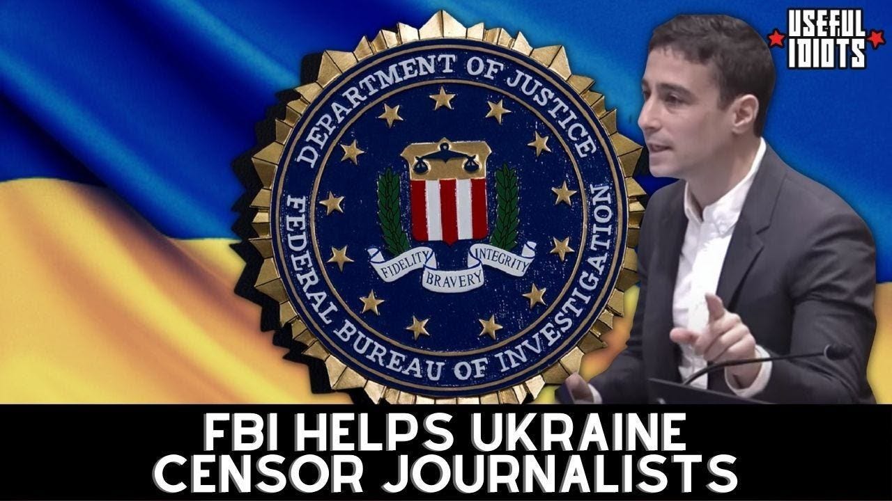 May be a Twitter screenshot of 1 person, magazine and text that says 'USEFUL IDIOTS SERANIHNEA DEPARTMENT DEP OF JUSTICE FEDERAL ★ FIDELITY BRAVERY OF INVESTIC INTEGRITY ATION BUREAU X FBI HELPS UKRAINE CENSOR JOURNALISTS'