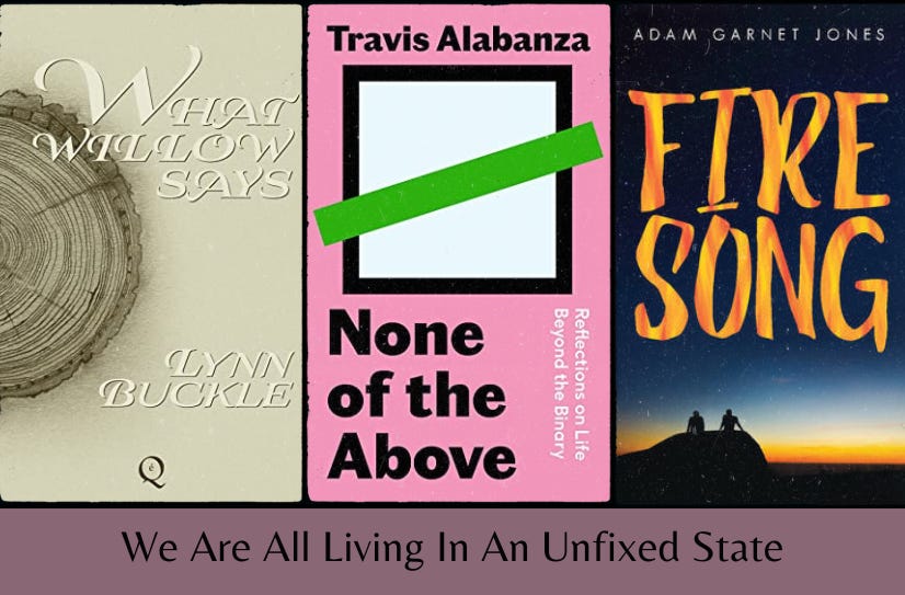 Small images of the three listed books in a row, above the text ‘We Are All Living In An Unfixed State’ on purple background.