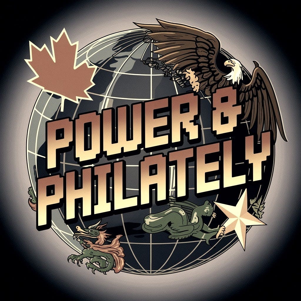 A retrofuturist logo for Power & Philately features a stylized globe overlaid with flat pixelated type showing the publication's name alongside a Canadian maple leaf, a U.S. eagle, a tulip, a star and heraldic dragons.