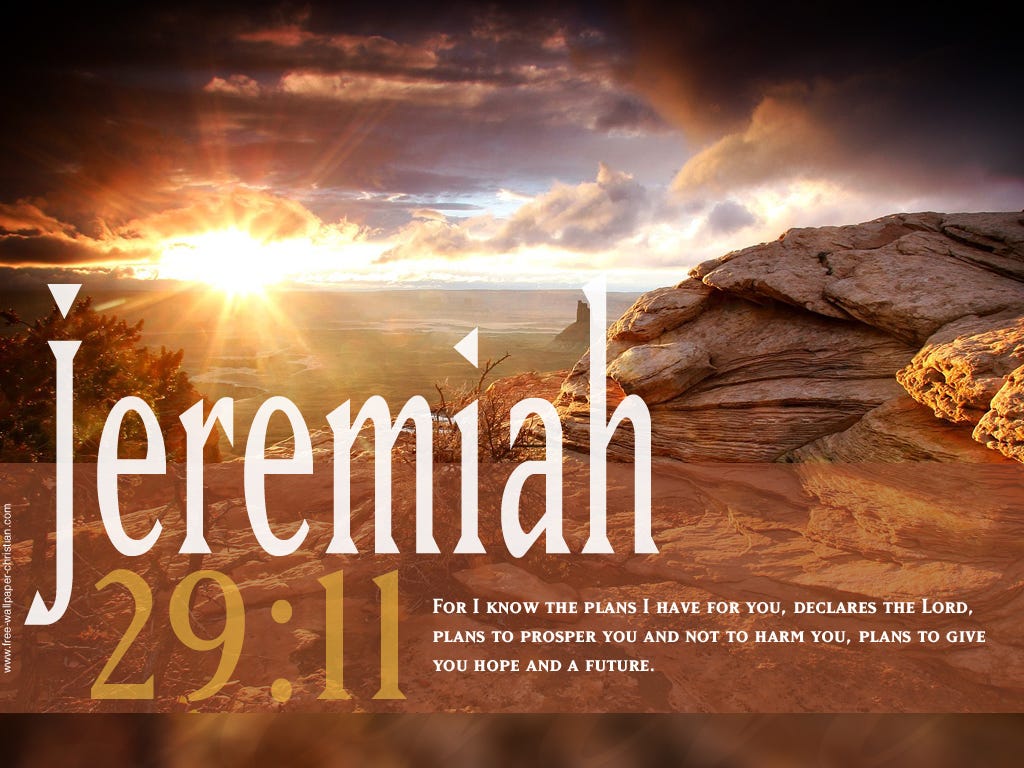 Image result for Jeremiah 29:11-13 Image result for Jeremiah 29:11-13