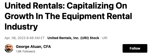 Screenshot of original United Rentals (URI) stock analysis titled ‘Capitalizing on Growth in the Equipment Rental Industry’ — foundation for the updated deep dive featured in the Beating the Tide investing newsletter.