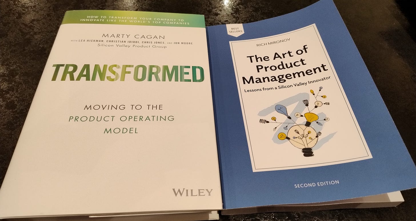 "Transformed" and "The Art of Product Management"